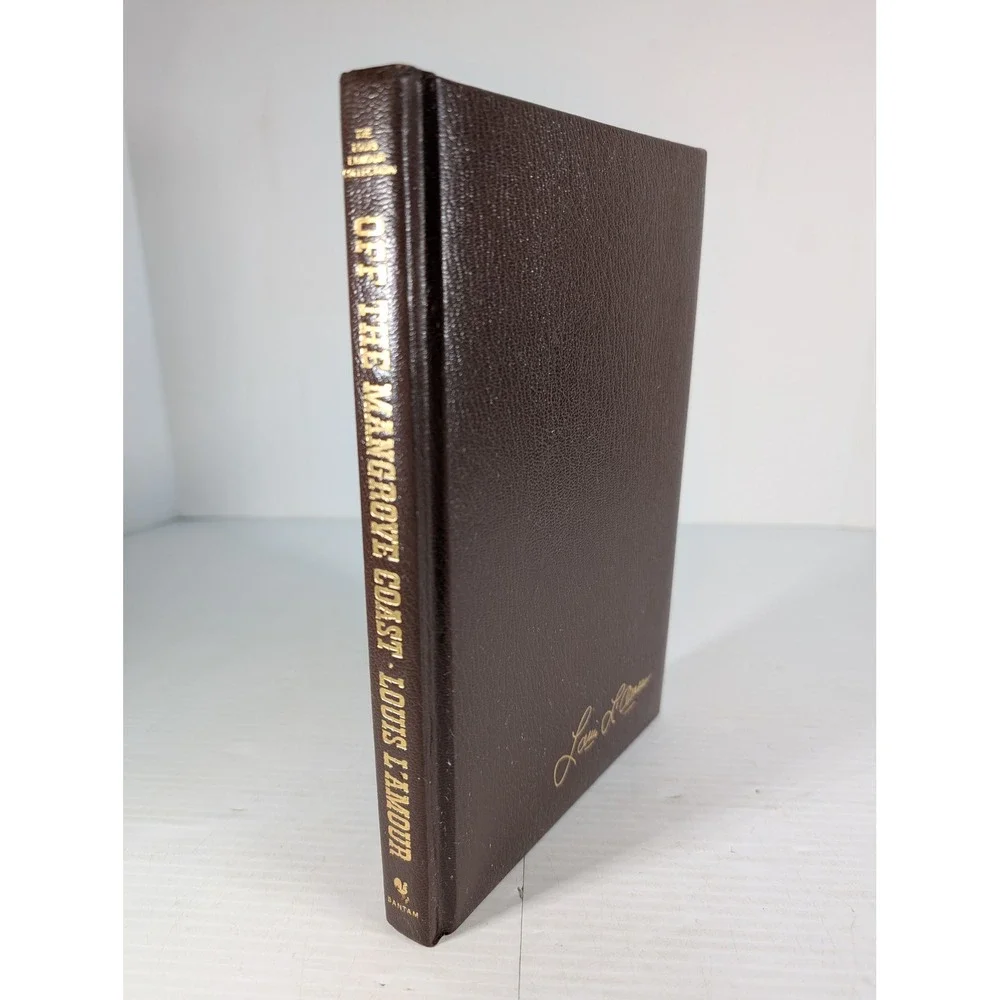 Louis L'Amour Off the Mangrove Coast HC Book Leatherette Gilt Western Collection